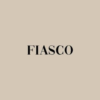 Fiasco